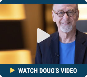 Watch Doug's Video